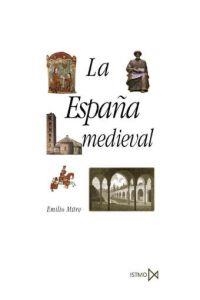 ESPAÑA MEDIEVAL, LA | 9788470900945 | MITRE, EMILIO | Llibreria La Gralla | Llibreria online de Granollers