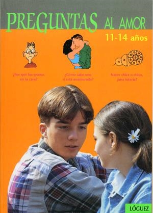 PREGUNTAS AL AMOR 11-14 AÑOS | 9788489804203 | DUMONT, VIRGINIE; MONTAGNAT, SERGE | Llibreria La Gralla | Librería online de Granollers