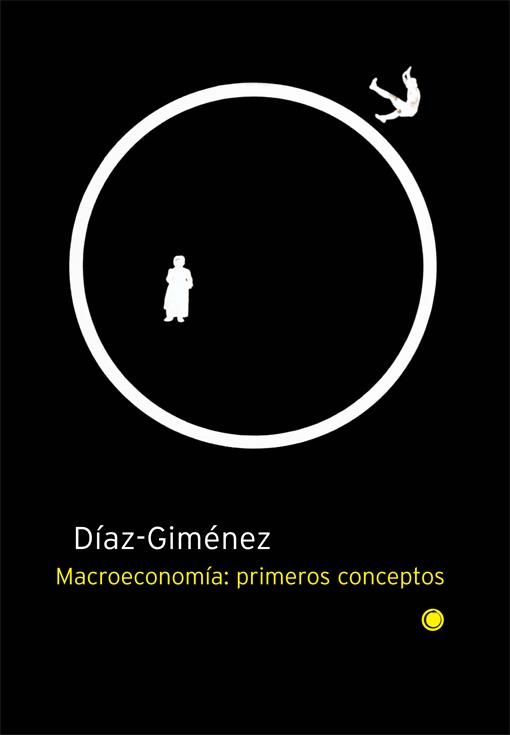 MACROECONOMIA: PRIMEROS CONCEPTOS | 9788485855865 | DIAZ GUIMENEZ | Llibreria La Gralla | Llibreria online de Granollers