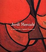 JORDI MERCADER LA PINTURA COM HIPOTESI D'EXISTENCIA | 9788489890459 | ASSUMPTA ROSÉS I ARNAU PUIG | Llibreria La Gralla | Librería online de Granollers