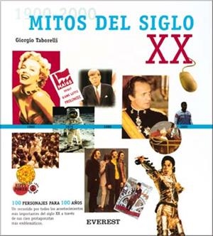 MITOS DEL SIGLO XX | 9788424119393 | TABORELLI, GIORGIO | Llibreria La Gralla | Librería online de Granollers