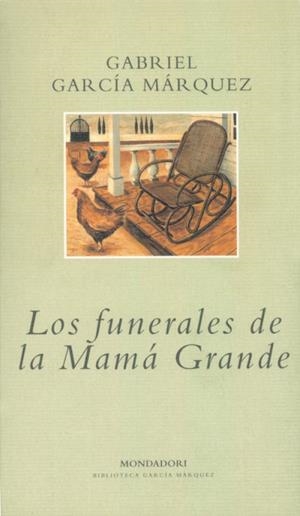 FUNERALES DE LA MAMA GRANDE, LOS | 9788439704515 | GARCIA MARQUEZ, GABRIEL | Llibreria La Gralla | Llibreria online de Granollers