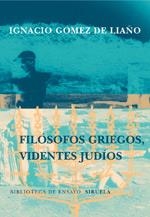 FILOSOFOS GRIEGOS | 9788478445011 | GOMEZ DE LIAÑO, IGNACIO | Llibreria La Gralla | Llibreria online de Granollers