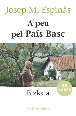 A PEU PEL PAIS BASC | 9788488791863 | ESPINAS, JOSEP M. | Llibreria La Gralla | Llibreria online de Granollers