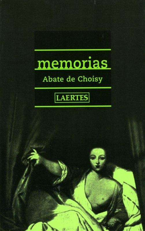 MEMORIAS (ABATE DE CHOISY) | 9788475843964 | CHOISY, ABATE DE | Llibreria La Gralla | Librería online de Granollers