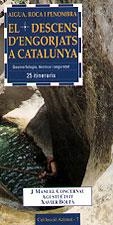 DESCENS D'ENGORJATS A CATALUNYA (AZIMUT 7) | 9788489890527 | CONCERNAU, J. MANUEL / CIVIT, AGUSTI | Llibreria La Gralla | Llibreria online de Granollers