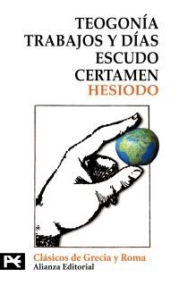 TEOGONIA TRABAJOS Y DIAS ESCUDO CERTAMEN (BIB TEMATICA 8223) | 9788420636863 | HESIODO | Llibreria La Gralla | Librería online de Granollers