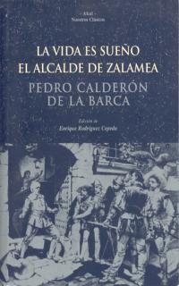VIDA ES SUEÑO EL ALCALDE DE ZALAMEA | 9788446012467 | CALDERON DE LA BARCA, PEDRO | Llibreria La Gralla | Librería online de Granollers