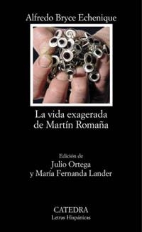 VIDA EXAGERADA DE MARTIN ROMAÑA, LA | 9788437617923 | BRYCE ECHENIQUE, ALFREDO | Llibreria La Gralla | Llibreria online de Granollers