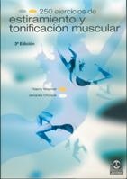 250 EJERCICIOS DE ESTIRAMIENTO | 9788480194693 | WAYMEL, THIERRY; CHOQUE, JACQUES | Llibreria La Gralla | Llibreria online de Granollers