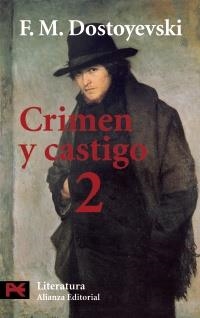 CRIMEN Y CASTIGO 2 (LITERATURA 5554) | 9788420634722 | DOSTOYEVSKI, F. M. | Llibreria La Gralla | Librería online de Granollers