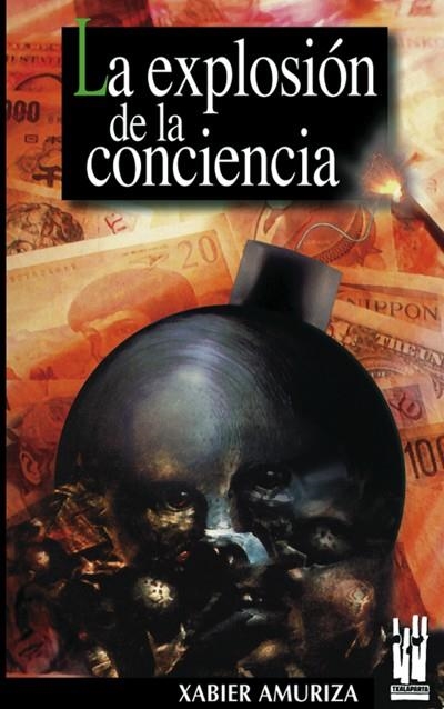 EXPLOSION DE LA CONCIENCIA, LA | 9788481361445 | AMURIZA, XABIER | Llibreria La Gralla | Llibreria online de Granollers