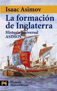 FORMACION DE INGLATERRA (HUMANIDADES 4174 | 9788420635378 | ASIMOV, ISAAC | Llibreria La Gralla | Librería online de Granollers