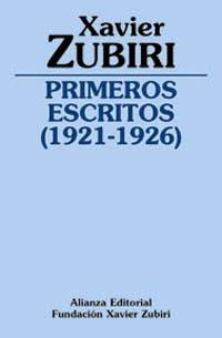 PRIMEROS ESCRITOS (1921-1926) | 9788420690599 | ZUBIRI, XAVIER | Llibreria La Gralla | Librería online de Granollers