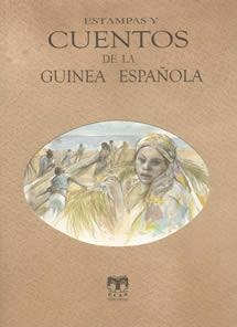 ESTAMPAS Y CUENTOS DE LA GUINEA ESPAÑOLA | 9788489142343 | VARIOS AUTORES | Llibreria La Gralla | Llibreria online de Granollers