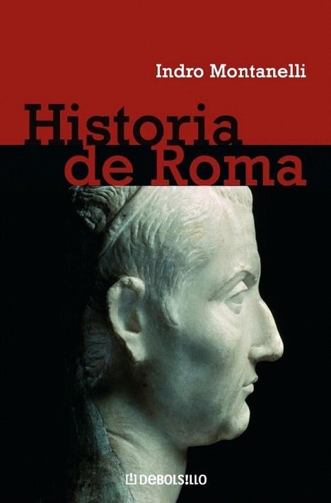 HISTORIA DE ROMA (DE BOLSILLO 13) | 9788497593151 | MONTANELLI, INDRO | Llibreria La Gralla | Librería online de Granollers