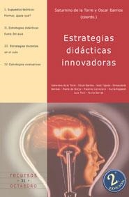 ESTRATEGIAS DIDACTICAS INNOVADORAS | 9788480634120 | TORRE, SATURNINO DE LA / BARRIOS, OSCAR | Llibreria La Gralla | Librería online de Granollers