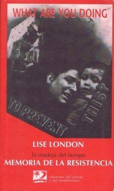 MEMORIA DE LA RESISTENCIA. | 9788487198410 | LONDON, LISA | Llibreria La Gralla | Llibreria online de Granollers