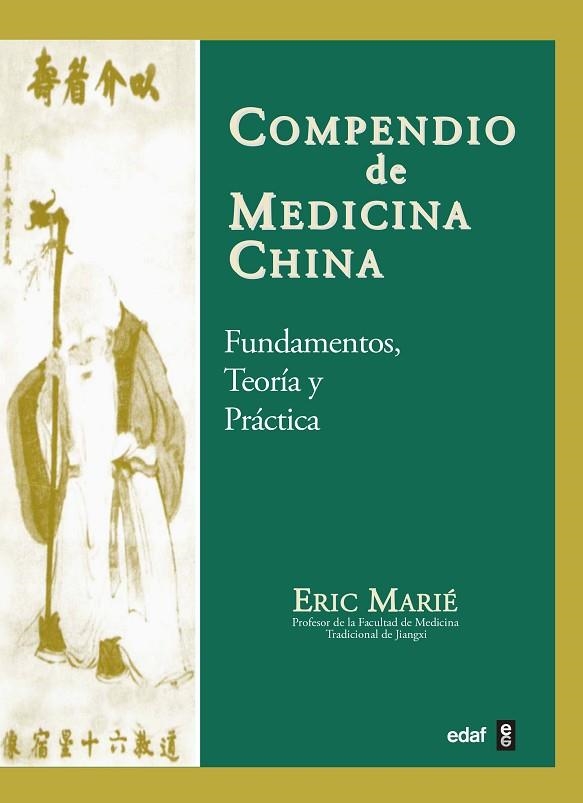 COMPENDIO DE MEDICINA CHINA.FUNDAMENTOS, TEORIA Y PRACTICA | 9788441403031 | MARIE, ERIC | Llibreria La Gralla | Librería online de Granollers