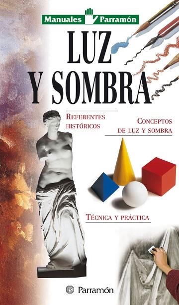 LUZ Y SOMBRA | 9788434222632 | Llibreria La Gralla | Llibreria online de Granollers