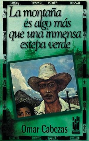 MONTAÑA ES ALGO MAS QUE UNA INMENSA ESTEPA VERDE | 9788481361506 | CABEZAS, OMAR | Llibreria La Gralla | Librería online de Granollers