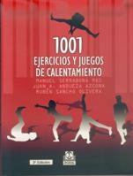 1001 EJERCICIOS Y JUEGOS DE CALENTAMIENTO | 9788480194495 | SERRABANA MAS / ANDUEZA AZCONA / SANCHO OLOVERA | Llibreria La Gralla | Librería online de Granollers