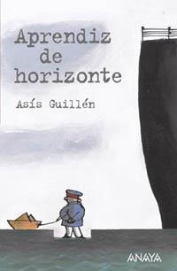 APRENDIZ DE HORIZONTE (TELA) | 9788420700250 | GUILLEN, ASIS | Llibreria La Gralla | Librería online de Granollers