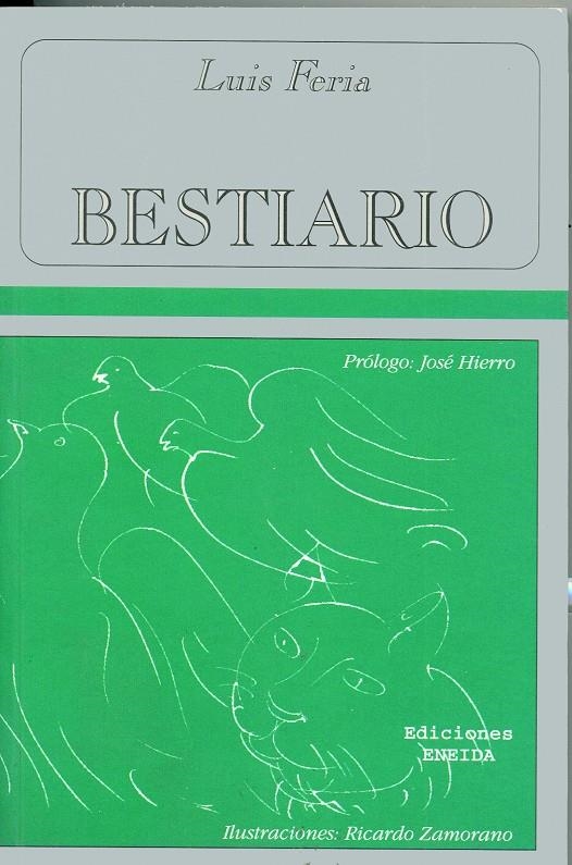 BESTIARIO (BESTIARIOS 2) | 9788495427656 | FERIA, LUIS | Llibreria La Gralla | Librería online de Granollers