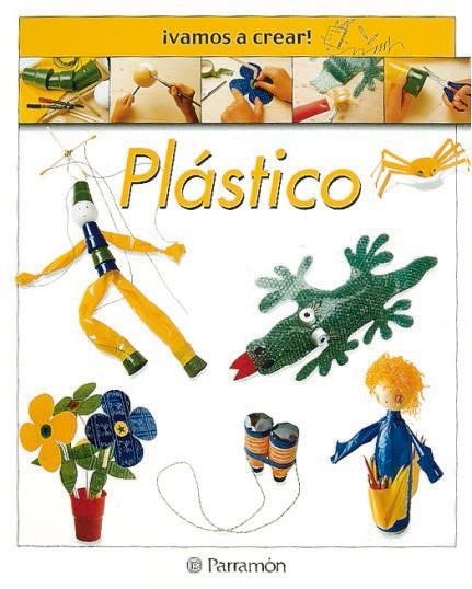 PLASTICO (VAMOS A CREAR) | 9788434222694 | Llibreria La Gralla | Librería online de Granollers