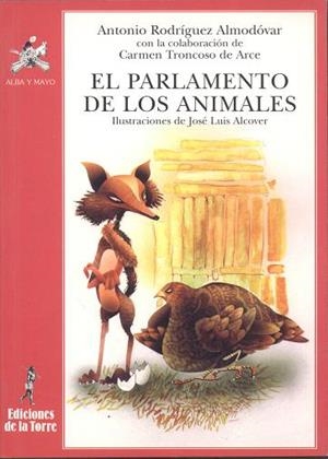 PARLAMENTO DE LOS ANIMALES (ALBA Y MAYO 8) | 9788479602567 | RODRIGUEZ ALMODOVAR, ANTONIO | Llibreria La Gralla | Librería online de Granollers