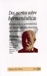 DOS ESCRITOS SOBRE HERMENEUTICA | 9788470903618 | DILTHEY, WILHELM | Llibreria La Gralla | Librería online de Granollers