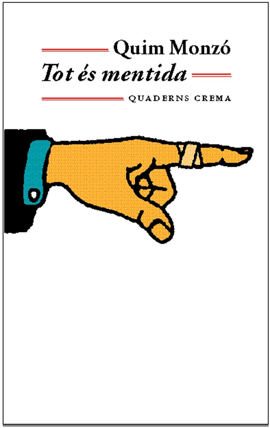 TOT ES MENTIDA (BIB MINIMA 81) | 9788477272908 | MONZO, QUIM | Llibreria La Gralla | Librería online de Granollers