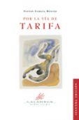 POR LA VIA DE TARIFA | 9788488015648 | GARCIA BENITO, NIEVES | Llibreria La Gralla | Librería online de Granollers