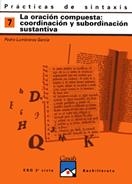 C. PRACTICAS DE SINTAXIS 7 ORACION COMPUESTA COORDINACION | 9788421821404 | LUMBRERAS GARCIA, PEDRO | Llibreria La Gralla | Librería online de Granollers