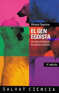 GEN EGOISTA, EL. LAS BASES BIOLOGICAS DE NUESTRA CONDUCTA | 9788434501782 | DAWKINS, RICHARD | Llibreria La Gralla | Llibreria online de Granollers