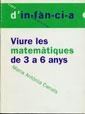 VIURE LES MATEMATIQUES DE 3 A 6 ANYS (TEMES D INFANCIA 35) | 9788489149748 | CANALS, MARIA ANTONIA | Llibreria La Gralla | Librería online de Granollers