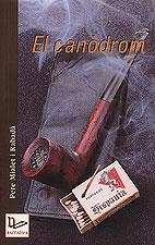 CANODROM, EL | 9788489890701 | MIRALET I RABADA, PERE | Llibreria La Gralla | Llibreria online de Granollers