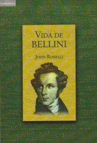VIDA DE BELLINI | 9788483230862 | ROSSELLI, JOHN | Llibreria La Gralla | Librería online de Granollers