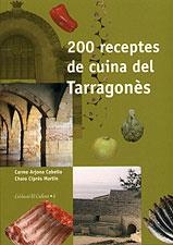 200 RECEPTES DE CUINA DEL TARRAGONES (EL CULLEROT) | 9788489890626 | CIPRES MARTIN, CHARO | Llibreria La Gralla | Llibreria online de Granollers