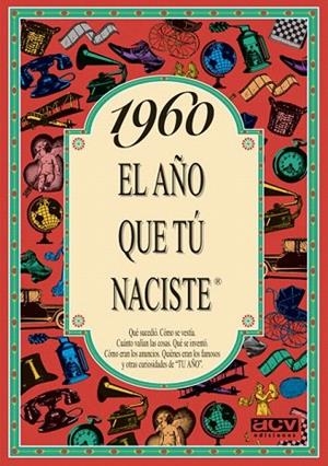 1960 EL AÑO QUE TU NACISTE | 9788488907974 | COLLADO BASCOMPTE, ROSA | Llibreria La Gralla | Llibreria online de Granollers