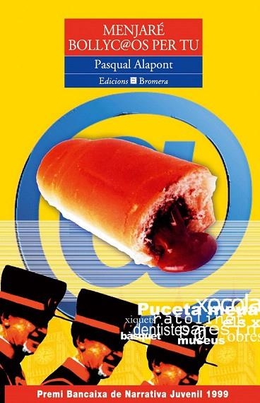 MENJARE BOLLYCAOS PER TU (ESPURNA 45) | 9788476605516 | ALAPANT, PASQUAL | Llibreria La Gralla | Librería online de Granollers