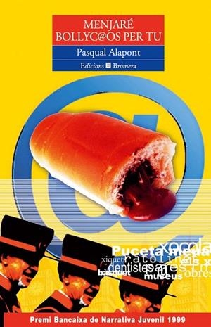 MENJARE BOLLYCAOS PER TU (ESPURNA 45) | 9788476605516 | ALAPANT, PASQUAL | Llibreria La Gralla | Librería online de Granollers