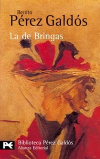 DE BRINGAS LA | 9788420636184 | PEREZ GALDOS, BENITO | Llibreria La Gralla | Librería online de Granollers