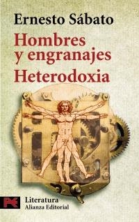 HOMBRES Y ENGRANAJES. HETERODOXIA(L5313) | 9788420635798 | SABATO, ERNESTO | Llibreria La Gralla | Llibreria online de Granollers