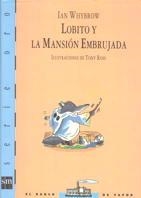 LOBITO Y LA MANSION EMBRUJADA | 9788434870765 | WHYBROW IAN | Llibreria La Gralla | Librería online de Granollers