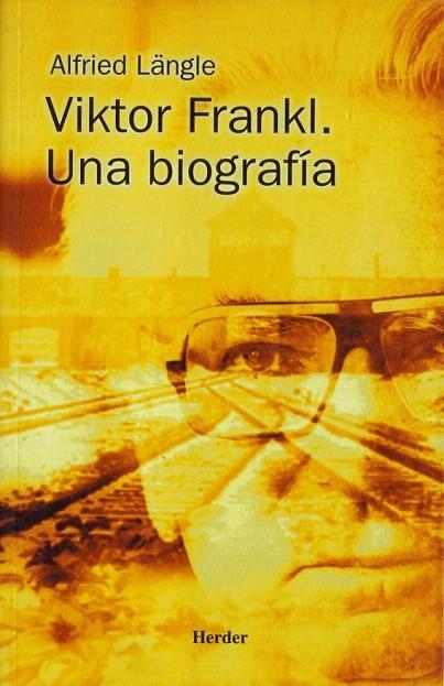 VIKTOR FRANKL UNA BIOGRAFIA | 9788425421150 | LÄNGLE, ALFRED | Llibreria La Gralla | Llibreria online de Granollers