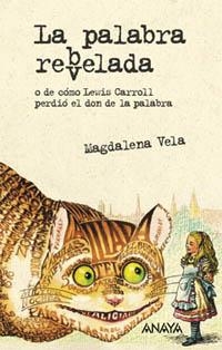 PALABRA REB(V)ELADA, LA (TELA) | 9788420700243 | VELA, MAGDALENA | Llibreria La Gralla | Librería online de Granollers