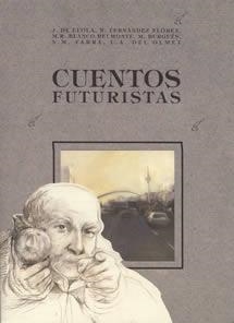 CUENTOS FUTURISTAS | 9788489142374 | AA VV | Llibreria La Gralla | Librería online de Granollers
