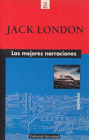 MEJORES NARRACIONES,LAS.JACK LONDON | 9788426113757 | LONDON, JACK | Llibreria La Gralla | Llibreria online de Granollers