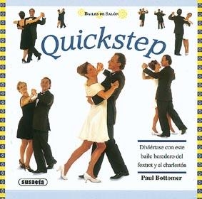 QUISKSTEP (BAILES DE SALON) | 9788430587841 | BOTTOMER, PAUL | Llibreria La Gralla | Llibreria online de Granollers
